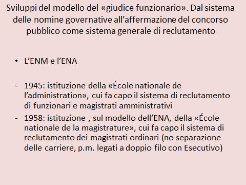 Il modello del giudice funzionario.