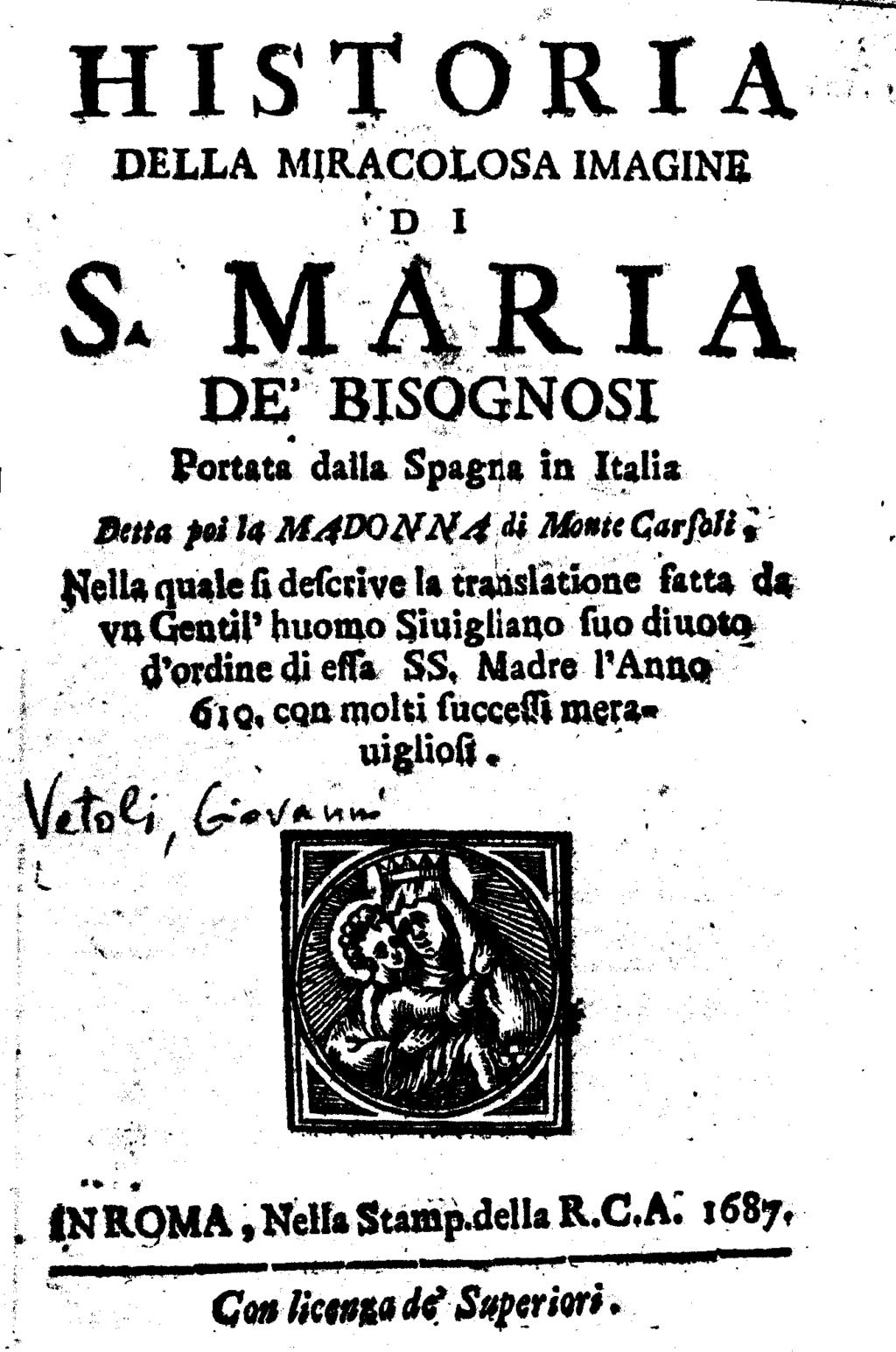 Anno 1687 Vetoli Giovanni Oriundo di