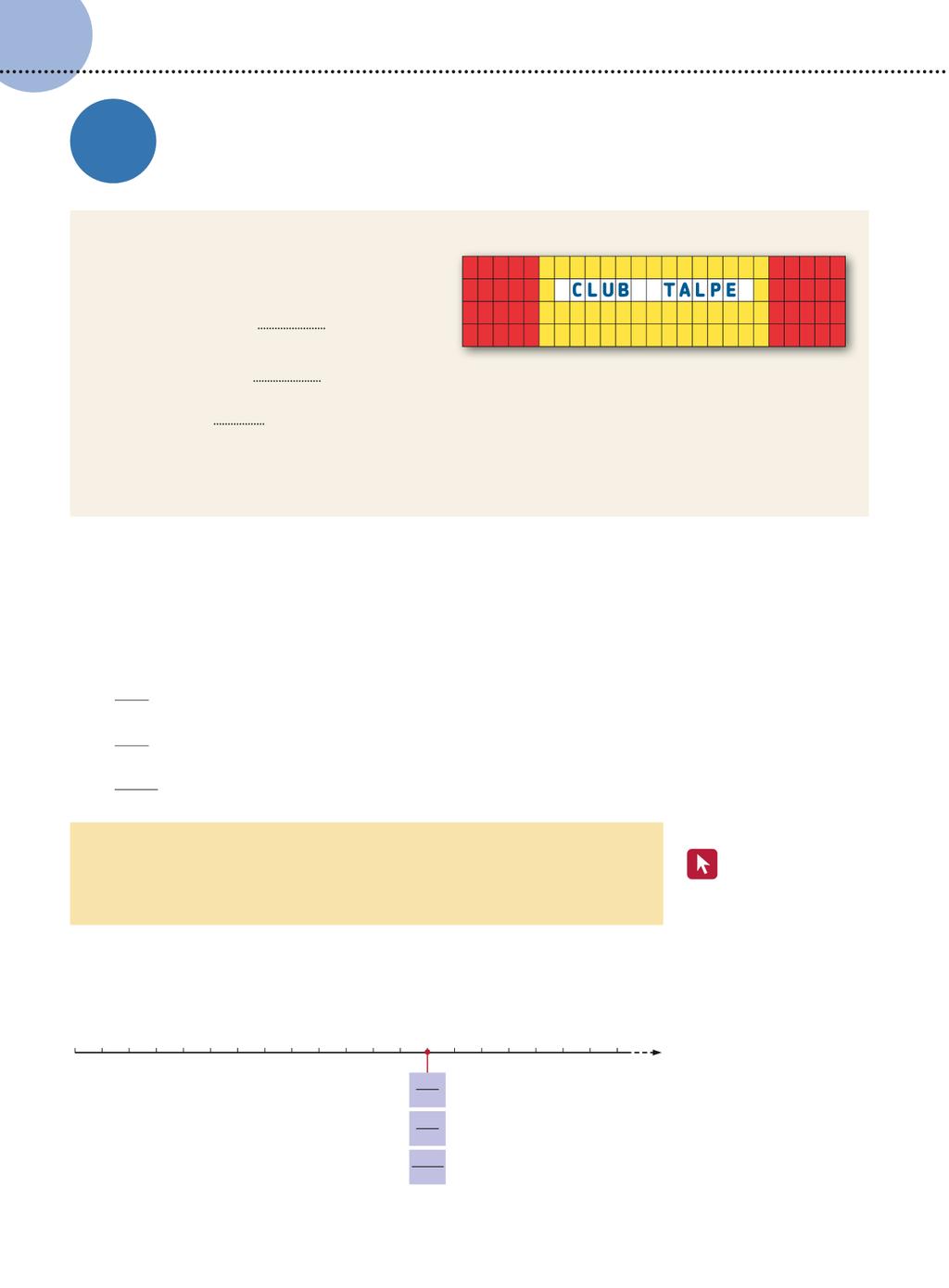 T CAPITOLO Rappresentazione decimale dei numeri razionali Trasformare frazioni decimali in numeri decimali PRIMA DI COMINCIARE Questo è lo striscione del club «Talpe».