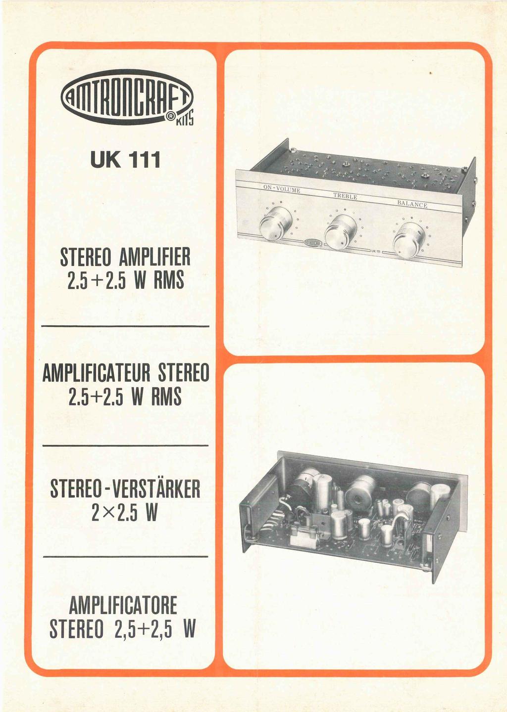 UK 111 STEREO AMPLIFIER 2.5+2.5 W RMS AMPLIFICATEUR STEREO 2.5+2.5 W RMS STEREO-VERSTÄRKER 2x2.