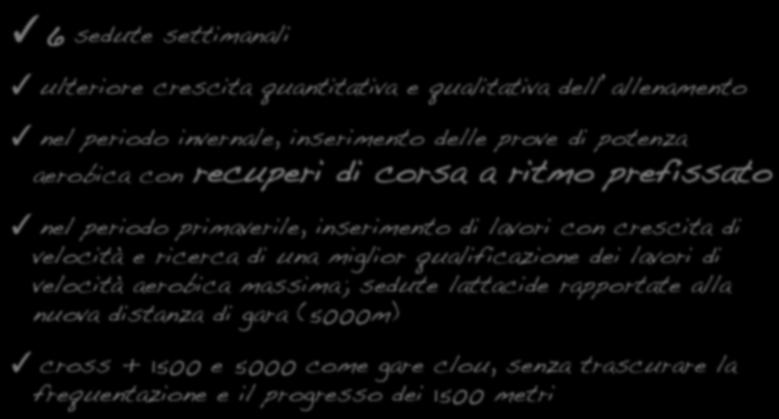 6 sedute settimanali 7 sedute settimanali ulteriore crescita quantitativa e qualitativa dell allenamento anticipo della preparazione