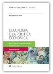 L'economia e la politica economica : macroeconomia e politica economica italiana e della UE /