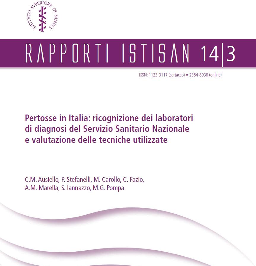 Istituto Superiore di Sanità Pertussis in Italy: identification of the National Health Service laboratories performing pertussis diagnosis and