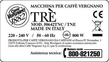 UBICAZIONE Sistemare la macchina da caffè su una superficie orizzontale stabile, idonea a sopportare il peso e il calore, asciutta e lontana da rubinetti o fonti d'acqua e di calore.