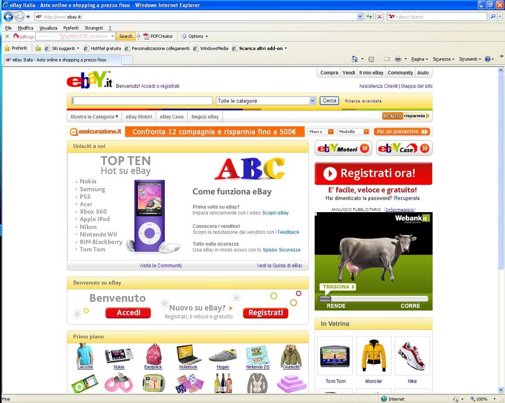 Commercio elettronico (e-commerce) Vendita di beni e servizi tramite la rete internet.