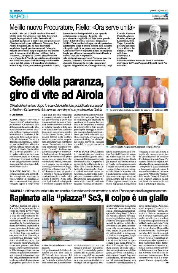 Pagina 16 Il Roma Melillo nuovo Procuratore, Riello: «Ora serve unità» NAPOLI.