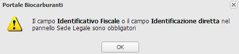 In caso di risposta negativa, occorre valorizzare almeno uno dei campi tra "Identificativo Fiscale"(Figura 6, B) e "Identificazione Diretta" (Figura 6, C).