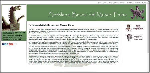 Voci ritrovate. Archeologi italiani del Novecento: l esperienza di una mostra Fig. 5 Homepage del sito web Sethlans. Bronzi del Museo Faina.