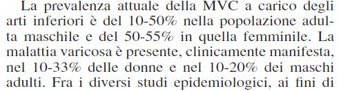 Malattia Venosa Cronica IMPATTO SOCIO-SANITARIO MALATTIA VENOSA CRONICA 4 posto tra le malattie croniche ULCERE VENOSE