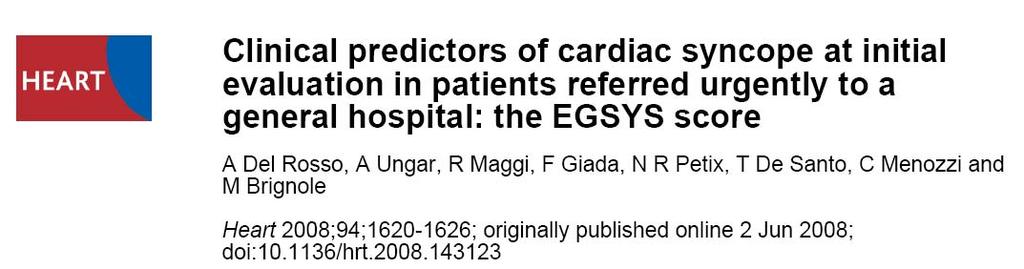 EGSYS score < 3: cardiac syncope is unlikely EGSYS score >