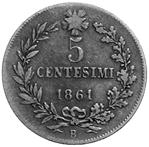 Pag. 554; Gig. 104 CU R Lotto di tre monete qspl FDC 130 3023 5 Centesimi 1862 N - Pag.