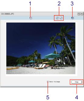 Visualizzazione delle immagini 1 Pulsante Stampa Fare clic per stampare l'immagine in anteprima. 2 Pulsante Ingrandisci/Riduci Fare clic per ingrandire o ridurre l'immagine in anteprima.