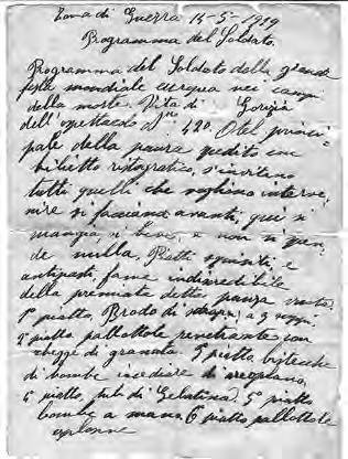 Quasi certamente era un modo che i giovani soldati al fronte usavano nei pochi momenti tranquilli per cercare di sdrammatizzare, per quanto possibile, le atrocità e la tristezza della guerra.