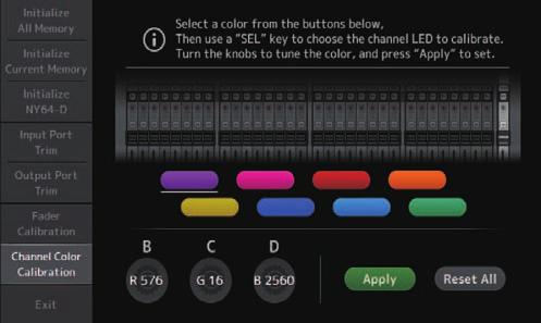 Schermata di manutenzione Schermata Channel Color Calibration (TF5/TF3/TF1) Permette di cambiare i colori dei LED secondo le proprie esigenze. I colori dei LED vengono regolati uno alla volta.