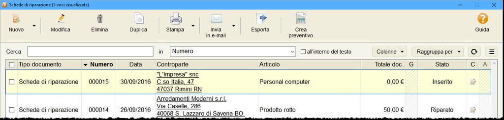 Creazine di un preventiv Per creare un preventiv relativ ad una scheda di riparazine è sufficiente accedere all elenc da Vendite» Schede di riparazine, selezinare la scheda desiderata (fra quelle