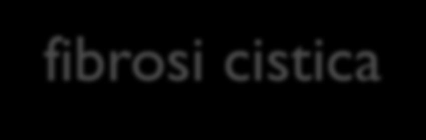 fibrosi cistica La fibrosi cistica (FC) è la malattia congenita, cronica, evolutiva, trasmessa con meccanismo autosomico recessivo (più frequente nella popolazione caucasica: ne è affetto un neonato