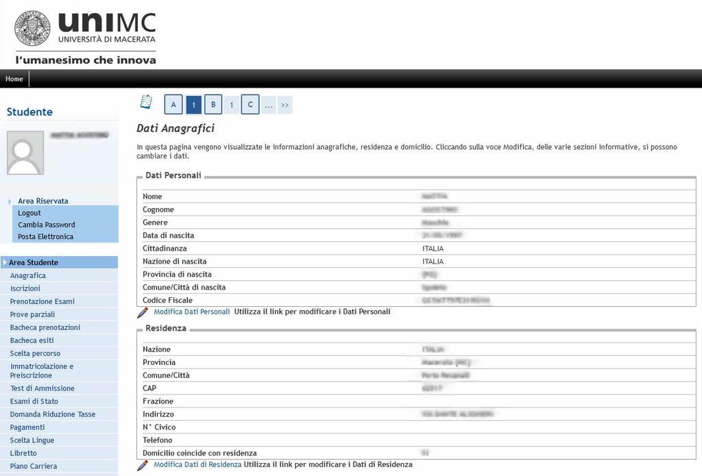 anagrafici (residenza, domicilio, recapiti) o i vostri dati