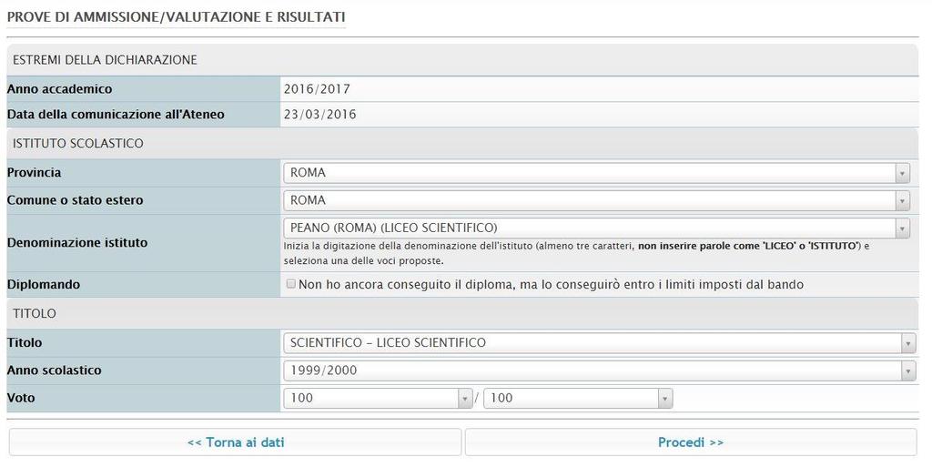 pulsante Procedi (vedi immagine sottostante) Nota: Qualora la prova di ammissione lo permette e sei diplomando, puoi