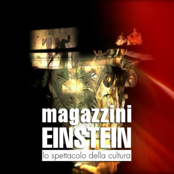 MAGAZZINI EINSTEIN è il contenitore televisivo di Rai Cultura, con documentari dedicati alla storia dell arte, tra passato e presente.