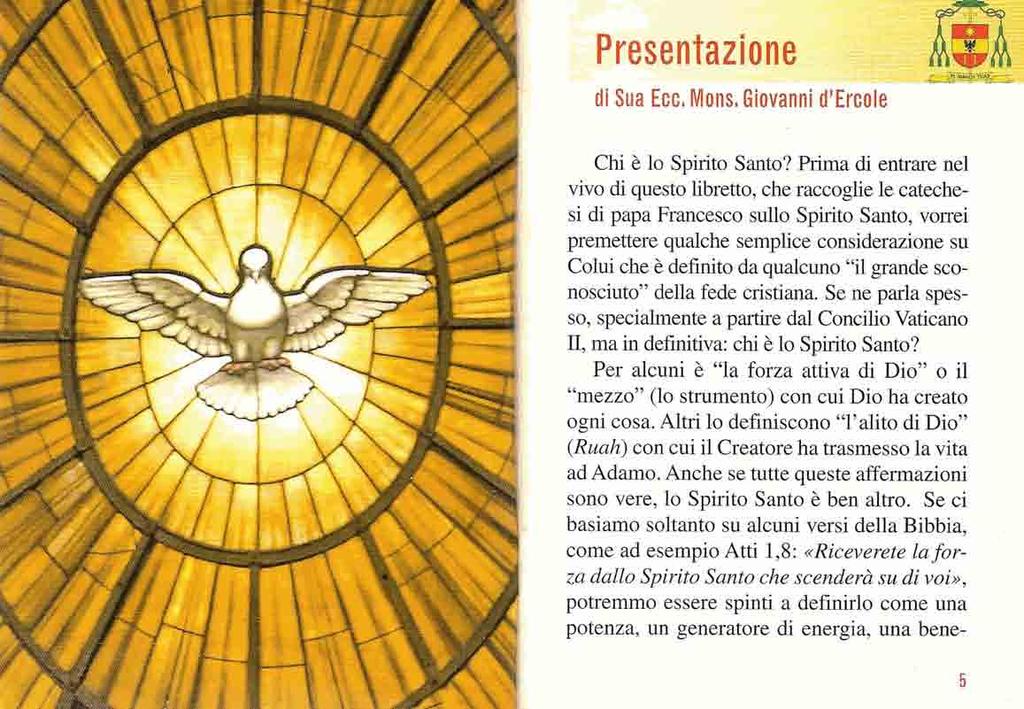 di Sua Ecc, Mons, Giovanni djercole Chi è lo Spirito Santo?