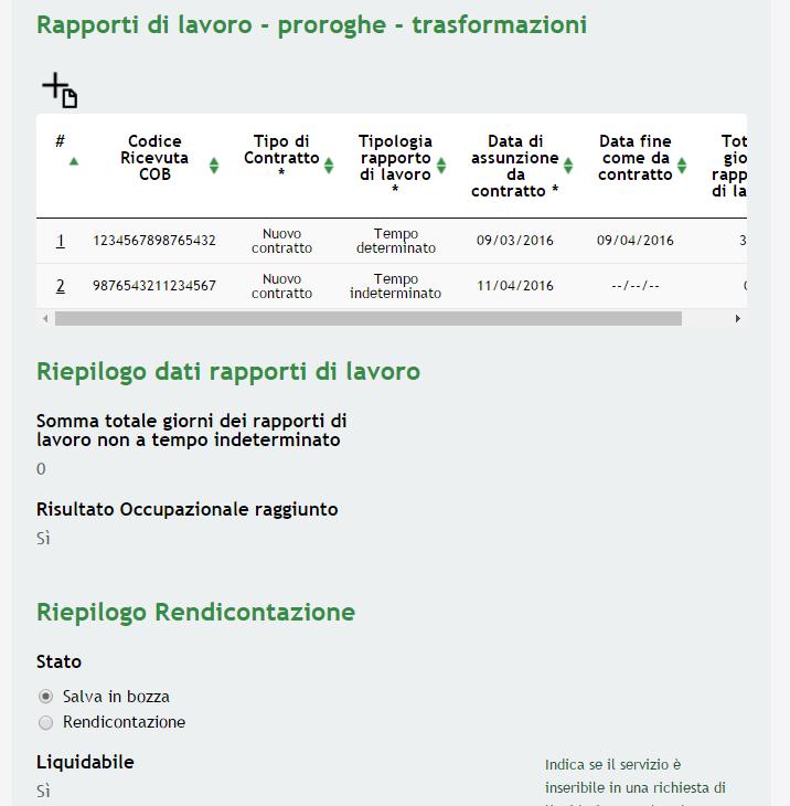 Figura 16 Riepilogo Indicare lo stato della rendicontazione scegliendo tra le voci proposte dal sistema: Salva in bozza: per salvare quanto inserito e concludere la rendicontazione in un secondo