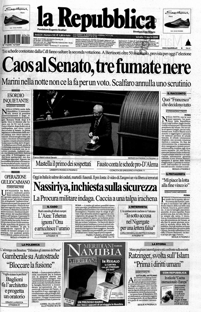 XV legislatura 28 aprile 2006 28 aprile 2008 Presidente del Senato: Franco Marini Presidente della Camera: Fausto Bertinotti