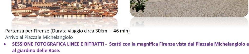 E RITRATTI - Scatti con la magnifica Firenze vista dal Piazzale