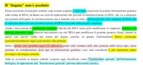 Nuove scoperte ed eccezioni alla regola (risultato da recenti studi genomici) Molto del DNA che non codifica per proteine