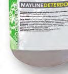 MAyLINEDeTeRDOl LIQUIDO DI PULIzIA Detergente sgrassante per la pulizia superficiale comune nella manutenzione. Deterdol e un prodotto biologico con un fresco profumo di arancio.