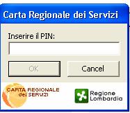 cliccare su OK. Digitare il PIN della tessera e cliccare nuovamente su OK.