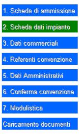 La seconda sezione è quella relativa alla visualizzazione dei dati della sede legale. 3.4 Gestione Convenzioni 3.4.1 Richiesta Convenzioni La funzionalità permette di inserire una nuova richiesta.