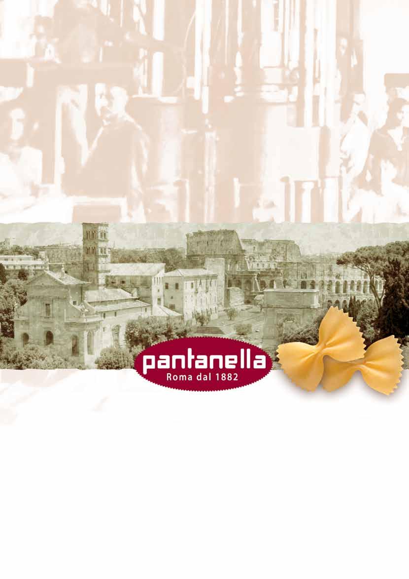 La Storia Raccontare la storia di Pantanella, significa descrivere le origini e l evoluzione della più antica e nobile tradizione pastaia italiana, nata nel lontano 1882 in quel Premiato Pastificio