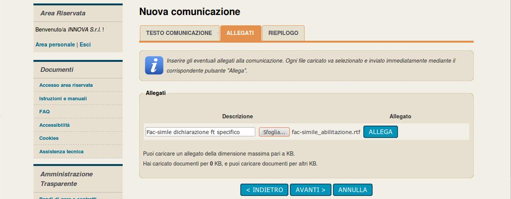 5. Procedendo con Avanti si giunge alla scheda Allegati che consente di allegare al messaggio uno o più file, indicando per ciascuno una descrizione; per l inserimento di un allegato fare