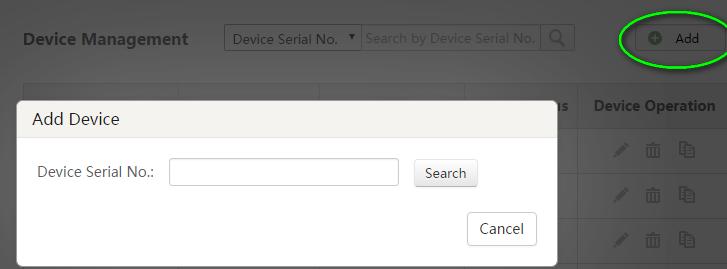 Una volta eseguito l accesso, cliccare su Add in alto a destra. Inserire il seriale di 9 cifre del dispositivo che si desidera aggiungere.