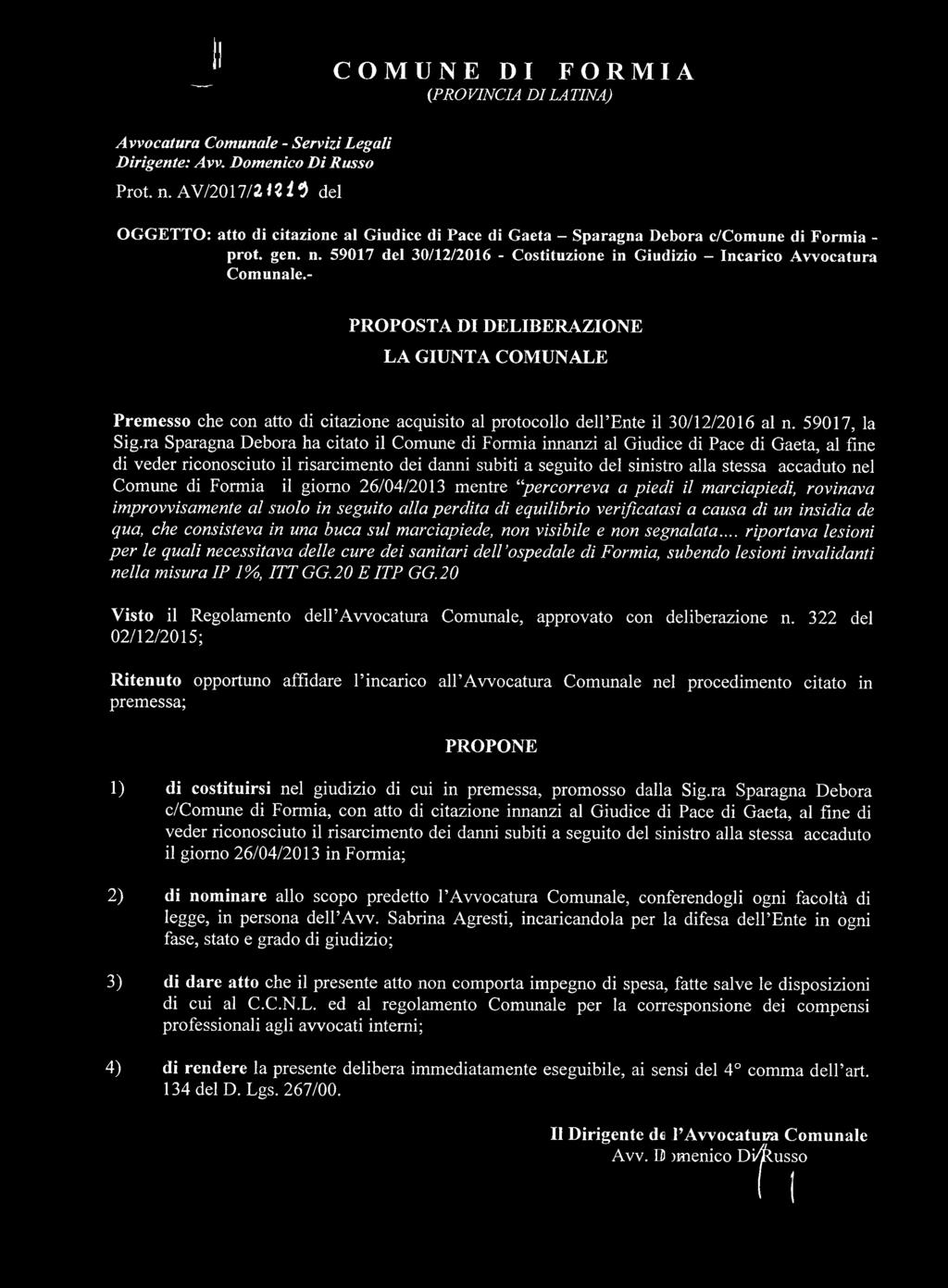 59017 del 30/12/2016 - Costituzione in Giudizio - Incarico Avvocatura Comunale.