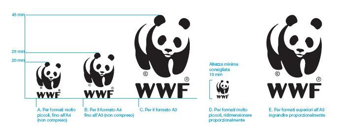 4) DIMENSIONI Per gli stampati dalla carta intestata al manifesto, sono disponibili tre dimensioni standard del Marchio/Logo WWF.