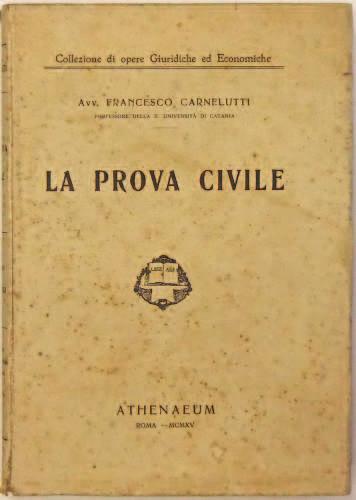 La prova civile. Con introduzione dell autore e appendice di G.P.