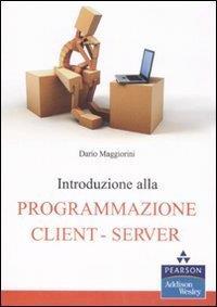 A. 2014-2015 Università di Milan DI 3 Il libr di test Dari Maggirini, Intrduzine alla Prgrammazine Client-