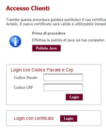 3. Accesso con firma digitale Individuare il riquadro di accesso con il tasto per il login con certificato.