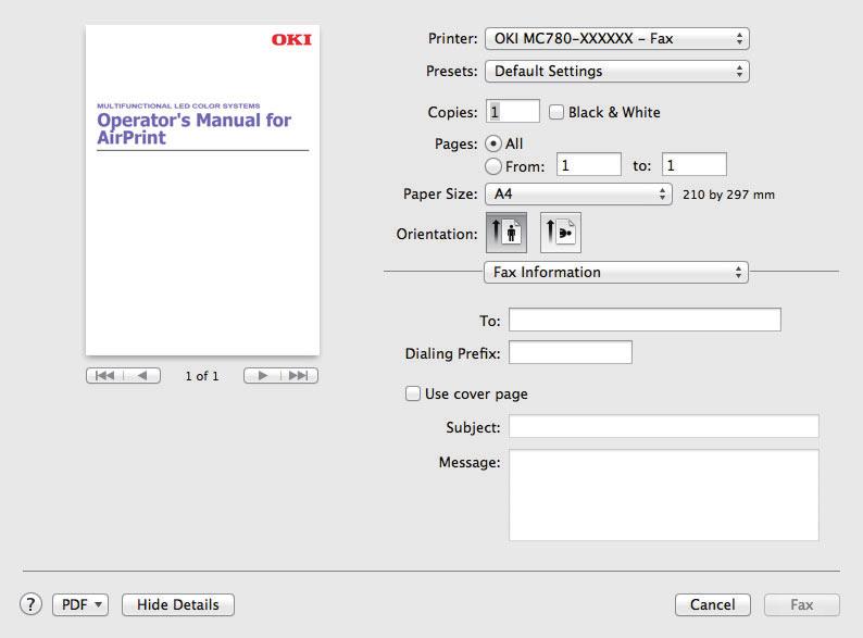 4.UTILIZZO DELLA FUNZIONE AirPrint Modifica delle opzioni fax Si possono modificare le varie opzioni fax come necessario. Suggerimento Le impostazioni cambiano in base al tipo di applicazione in uso.