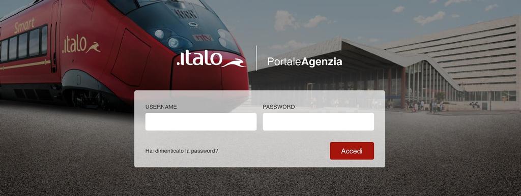 Pagina di Accesso 2.1 ACCESSO AL PORTALE L accesso alle funzionalità del Portale Agenzie e protetto da una USERNAME e PASSWORD. fig. 1 Cliccare su: Hai dimenticato la password?