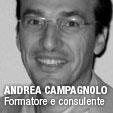 I docenti Andrea Campagnolo (1966) laureato in Scienze Politiche ad indirizzo internazionale. Formatore senior esperto di negoziazione, gestione dei conflitti e orientamento al cliente.