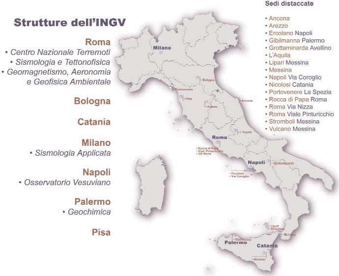 Relazione introduttiva V. La realtà operativa dell INGV: Strutture e sedi geografiche Alla data del 31 dicembre 20