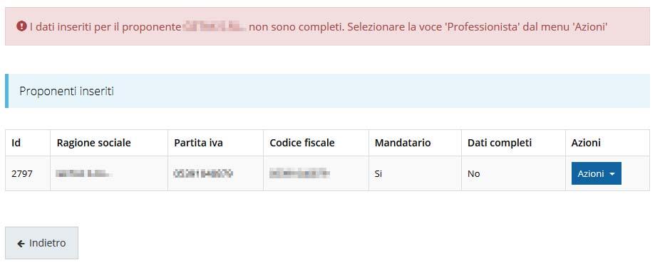 Figura 17 - Elenco proponenti (con dati incompleti) In questo caso attraverso il menù Azioni si accede alle seguenti funzionalità: Visualizza: attraverso questa funzione si possono visualizzare le