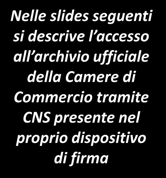 Tramite questo certificato è possibile autenticarsi in internet per accedere ai propri dati presso le amministrazioni