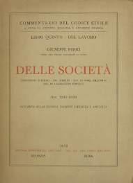 Ferri Giuseppe, Delle società. Disposizioni generali. Soc. semplici. Soc. in nome collettivo. Soc. in accomandita semplice.