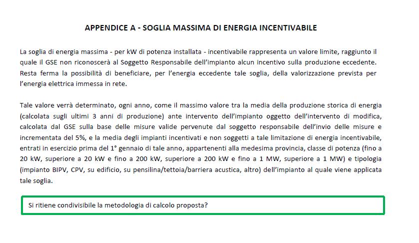 Limite massimo di energia incentivabile Ai fini del rispetto della normativa vigente in materia d incentivazione alla produzione di energia elettrica da impianti solari fotovoltaici, e, in