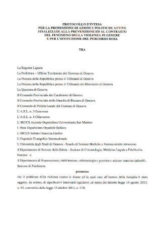Impegno 2014 Percorso Rosa sottoscritto presso la Prefettura di Genova (27 Giugno 2014) per contrasto alla violenza di genere «stipula protocollo d intesa per la promozione di azioni e politiche