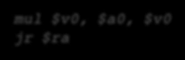 #Ripristino ra addi $sp, $sp, 8 #ripulisco stack Non ci resta che