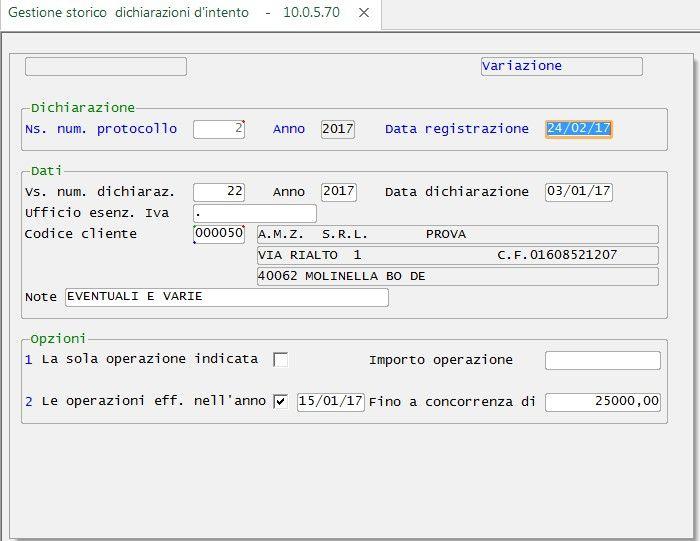 Dichiarazioni ricevute da clienti Si accede dalla Contabilità funzioni di base, poi Gestione Plafond, poi Gs. Dichiarazioni d intento ricevute da cliente (Menù $C22 Azione $CO7, programma $C0I83).